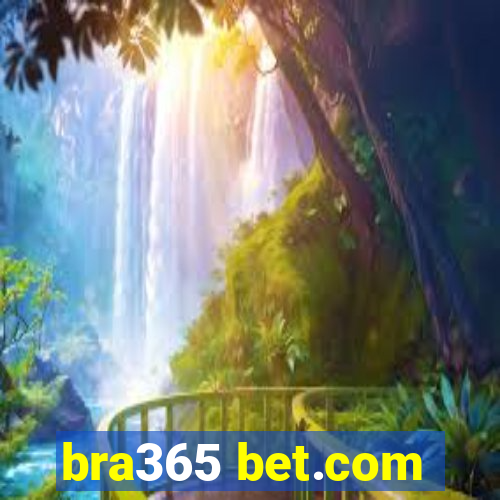 bra365 bet.com